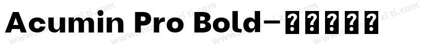Acumin Pro Bold字体转换